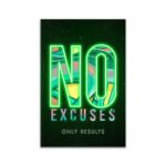 NO EXCUSES – Neon Motivational Art